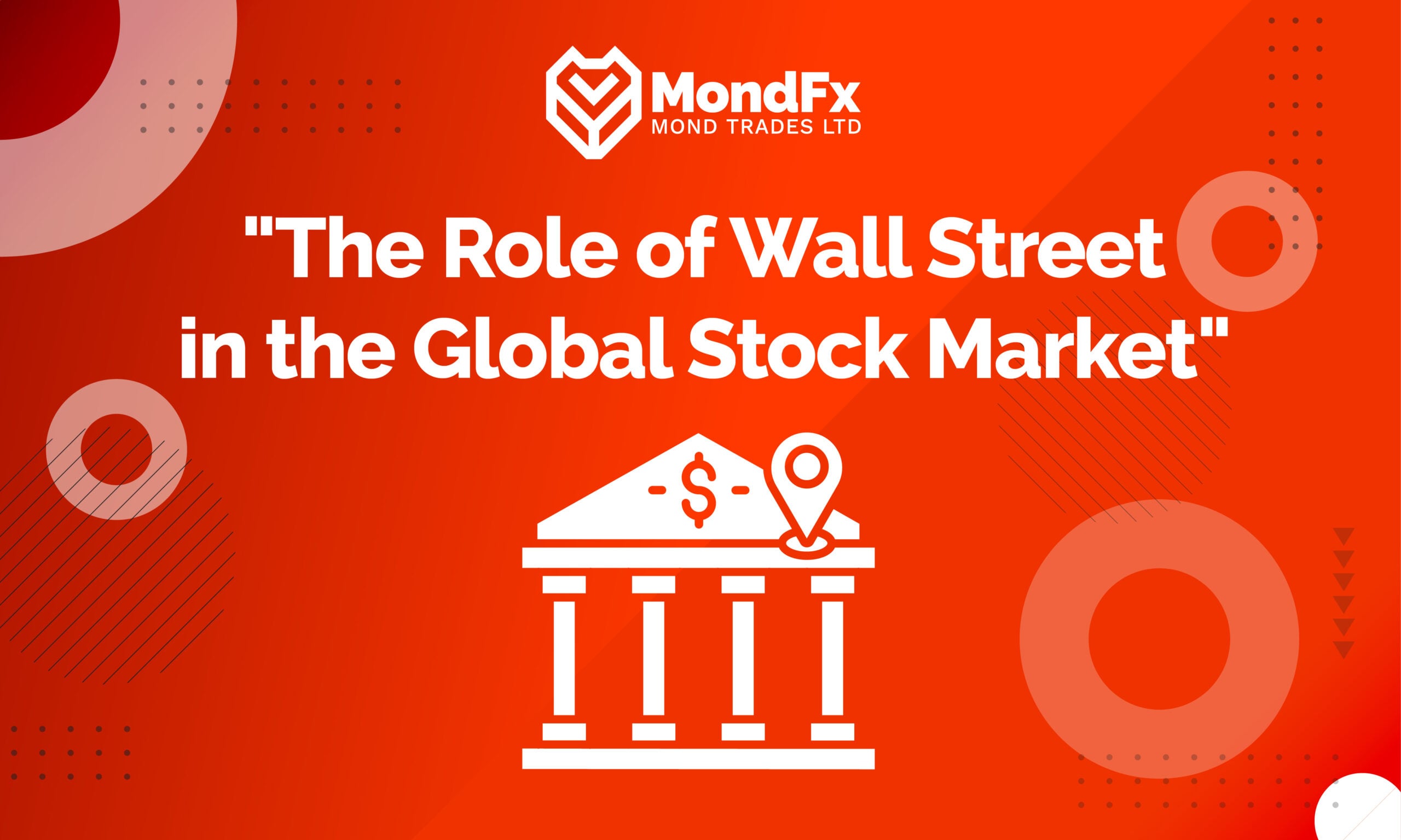 What Is the Role of Wall Street in the Global Stock Market?