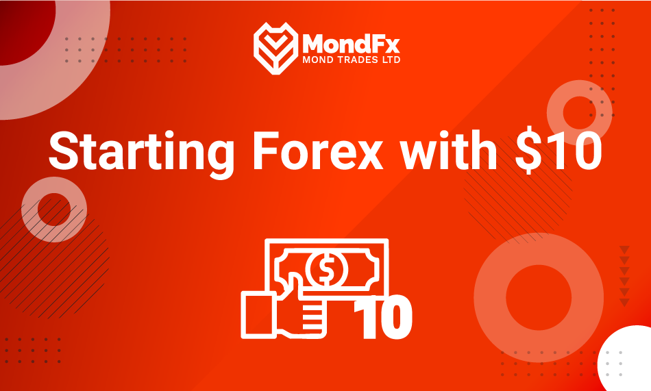 Starting Forex with 10 dollar