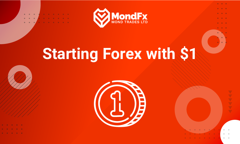 Starting Forex with $1