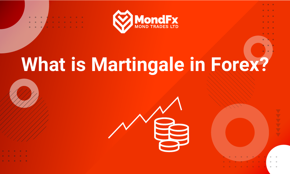 What is Martingale in Forex?
