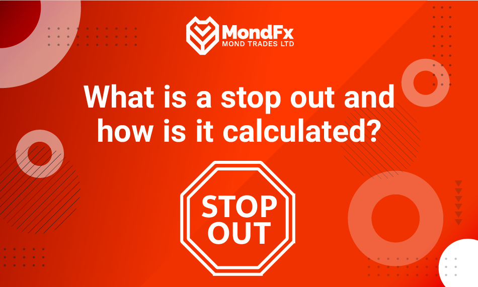 What is a stop out and how is it calculated?