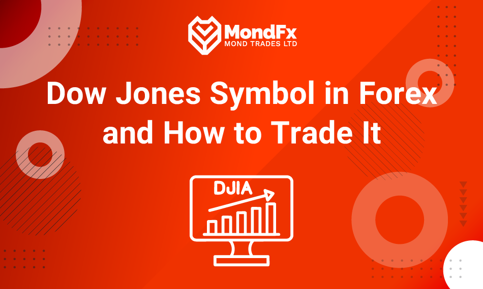 Dow Jones Symbol in Forex and How to Trade It