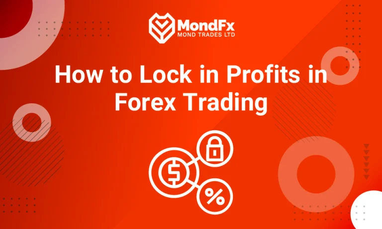 How to Lock in Profits in Forex Trading