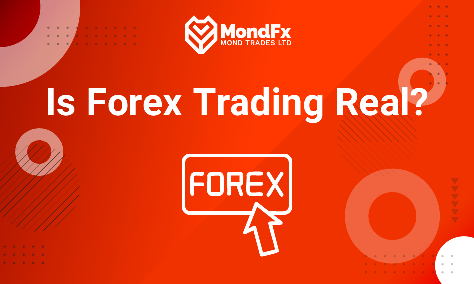 Is Forex Trading Real?