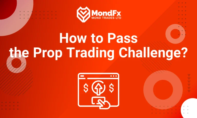 How to Pass the Prop Trading Challenge?