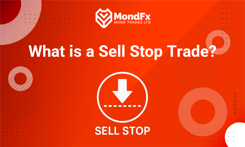 What is a Sell Stop Trade and How is it Used in Financial Markets?