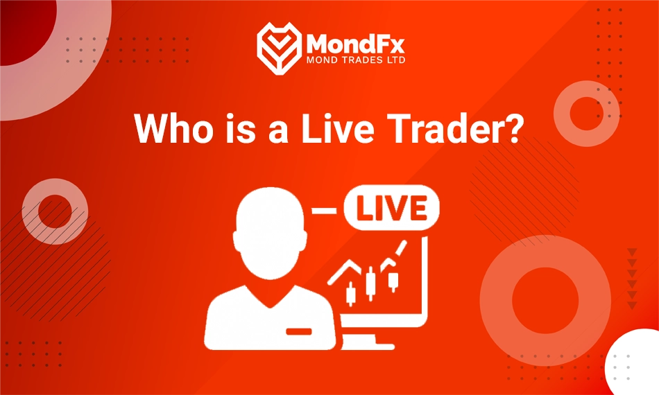 Who is a Live Trader?