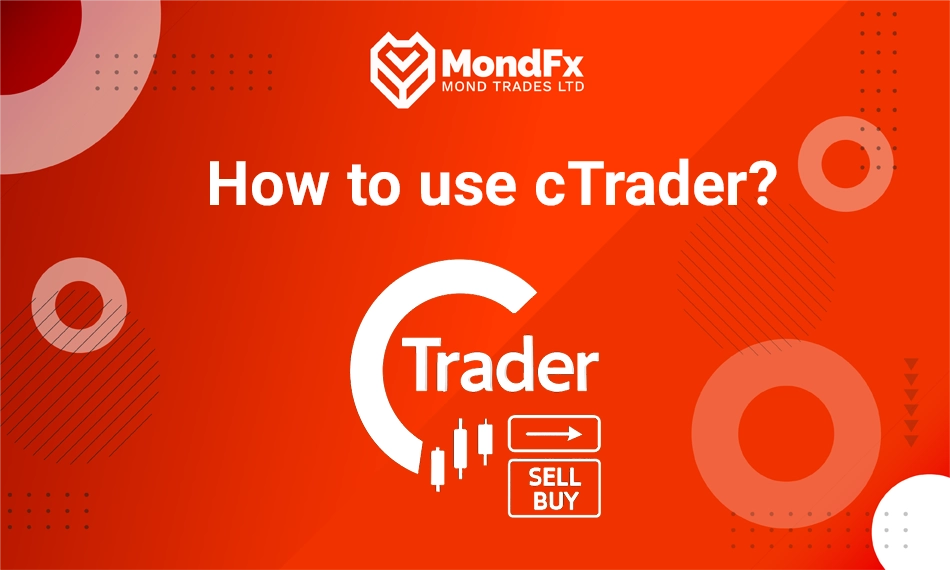 How to Use cTrader